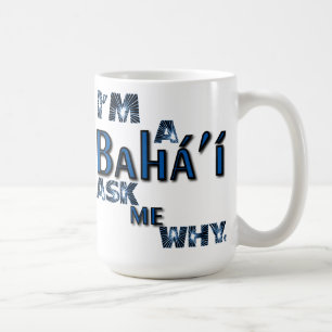 Bahai me demandent pourquoi tasse