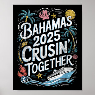 Bahamas Cruising Samen 2025 Familie Zomer Match Poster
