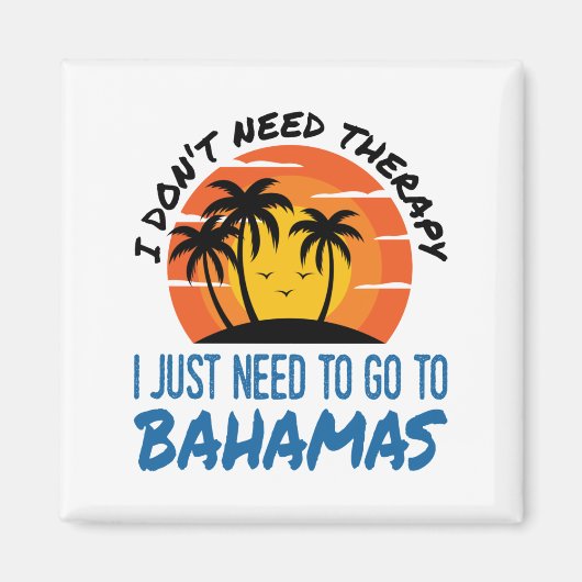 Bahamas Vacation Tropical Beach Trip Therapy Magneet (Voorkant)