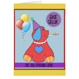 Baie geluk dis spesiale dag!