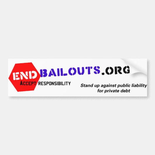 Bailouts Bumpersticker beëindigen (Voorkant)