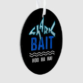 Bait De Requin Hoo Ha Ha Drôle Cadeaux D'Amoureux  (devant)