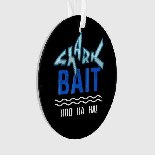 Bait De Requin Hoo Ha Ha Drôle Cadeaux D'Amoureux (devant)