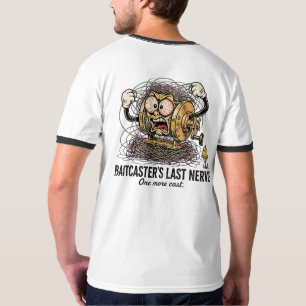 Baitcasters Laatste Zenuw Grappige Terugslag Vissp T-shirt