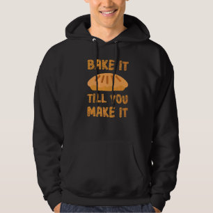Bak het tot je het Baker Backingoffertes 1 maakt Hoodie