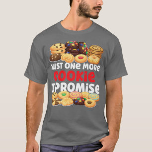 Bake Baking Cookie nog een koekje dat ik beloof T-shirt