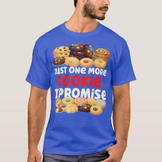 Bake Baking Cookie nog een koekje dat ik beloof T-shirt