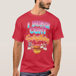 Bake Baking Cupcake Donut Cake Pie Cookie T-shirt
