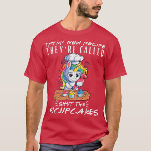 Bake Baking Cupcake proberen mijn nieuwe recept te T-shirt