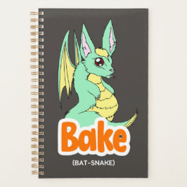 Bake (Bat + Snake) Planner