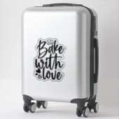 Bake With Love Sticker (Sur valise)