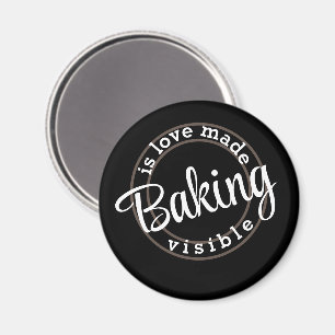Baken is liefde zichtbaar gemaakt magneet