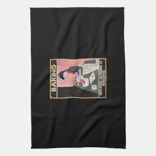 Baken omdat moord verkeerd is theedoek (Verticaal)