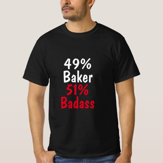 Baker Badass T-shirt (Voorkant)
