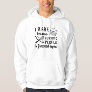 Baker Bakery Bake Bread Cake Baking Funny Gift Hoodie