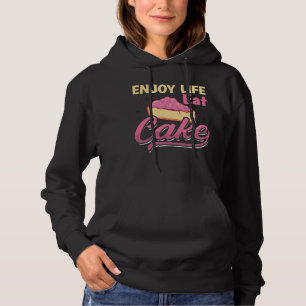 Baker Baking Enjoy Life Eat Cake Bakkerij Chef Cak Hoodie