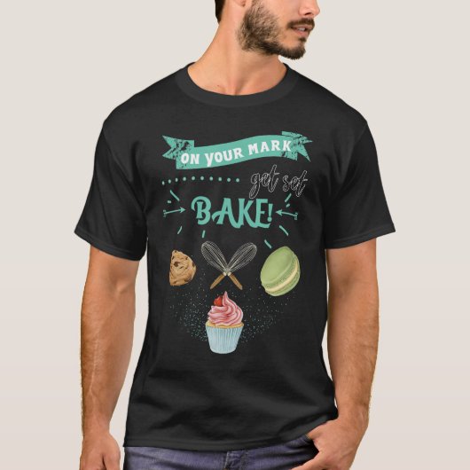 Baker die op uw merk bakt, zet uw bakje vast t-shirt (Voorkant)