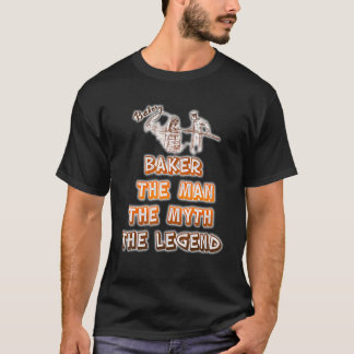 Baker Het Man De mythe De legende Baker Bakken T-shirt