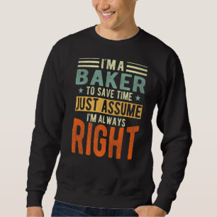 Baker ik heb altijd gelijk Baker Trui