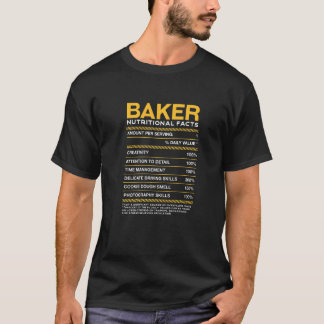 Baker Nutrition Facts Baking Pastry Chef Humor T-shirt