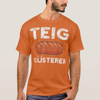 Baking bakker hobby bakker moeder oma gift t-shirt