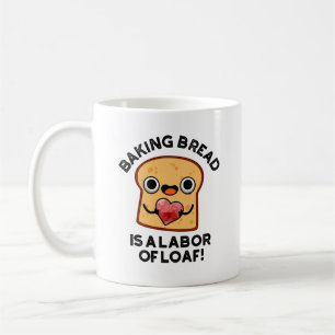 Baking Bread is een arbeider van Loaf Funny Food P Koffiemok