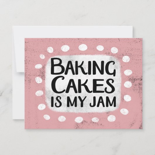 Baking Cakes Est Ma Carte De Voeux De Confusion (Devant)