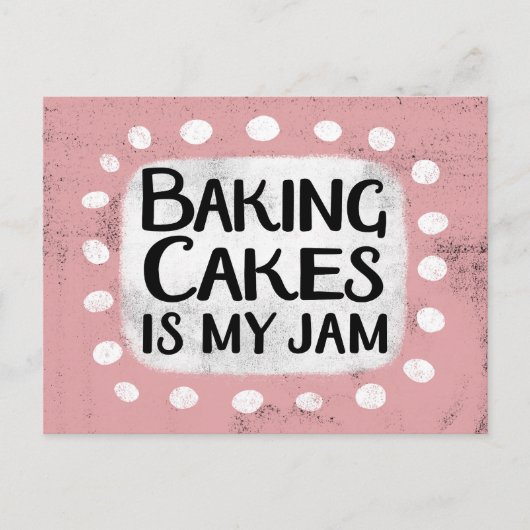 Baking Cakes Est Ma Carte Postale De Jam (Devant)