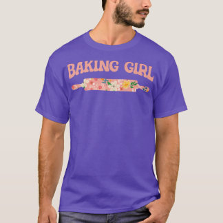 Baking Girl Baking Muffins Cookie Cupcakes Bakery T-shirt