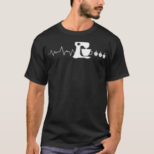 Baking Heartbeat I Funny Pastry I Baker Baking T-shirt