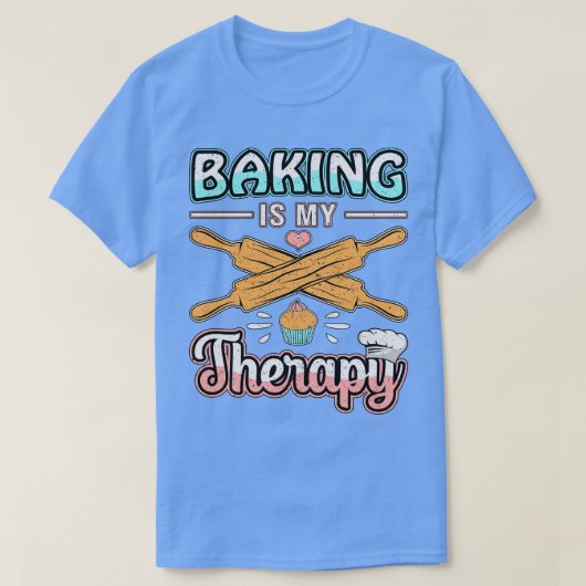 Baking is mijn therapiefabrikant t-shirt (Design voorkant)