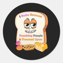Baking Lovers Gift: Ik bak omdat mensen slaan Ronde Sticker