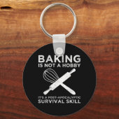 Bakken is geen hobby, het is een overlevingsvaardi sleutelhanger (Achterkant)