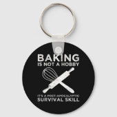 Bakken is geen hobby, het is een overlevingsvaardi sleutelhanger (Achterkant)