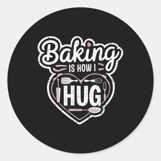 Bakken is hoe ik hart ontwerp knuffel voor bakkers ronde sticker (Voorkant)