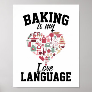 Bakken is mijn liefdestaal - Funny Baker Poster
