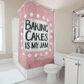 Bakken taarten is mijn jam douche gordijn (In situ)