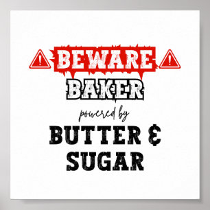 Bakker aangedreven door boter en suiker   grappig  poster
