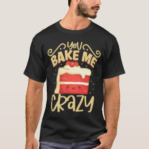 Bakker Bakken Cupcake Brood Koek Keuken Koken T-shirt
