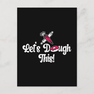 Bakker Laten we deeg Deze Baking Cupcake Bakery Ca Feestdagenkaart