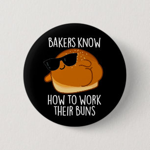 Bakkers weten hoe ze hun broodjes moeten bakken ronde button 5,7 cm