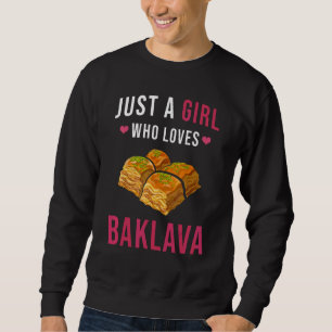Baklava is gewoon een meisje dat van Baklava Bakla Trui