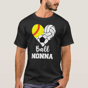Bal Nonna Hart Softbal Volleybal Voetbal Nonna T-shirt