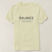 Balance Over Everything – Minimal White Typography T-shirt (Design voorkant)