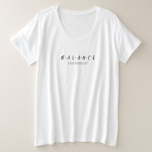BALANS GROTE MAAT T-SHIRT (Design voorkant)