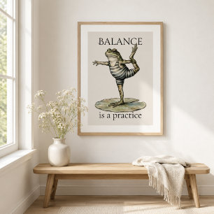 "Balans is een Praktijk" Glanzende Kikkerposter Perfect Poster