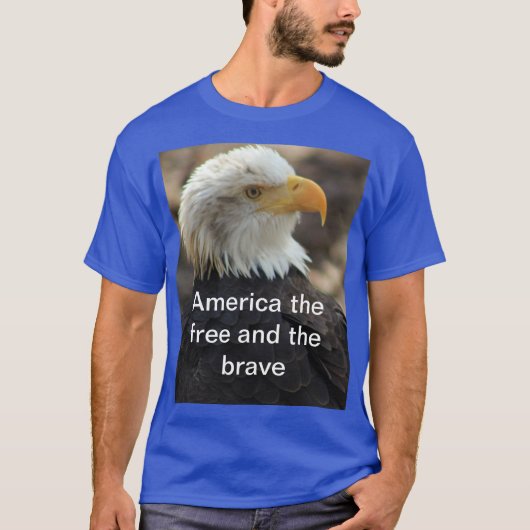 Bald Eagle  T-shirt  THE FREE AND THE BRAVE (Devant)