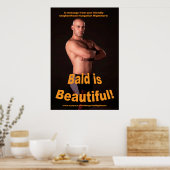 "Bald is Beautiful!" affiche 34,5 x 23 (Cuisine)