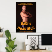 "Bald is Beautiful!" affiche 34,5 x 23 (Bureau à domicile)