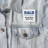 Bald Pride Button (In situ)